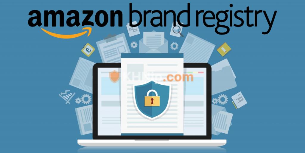 Amazon Brand Registry là một chương trình miễn phí, được Amazon ra mắt vào năm 2017
